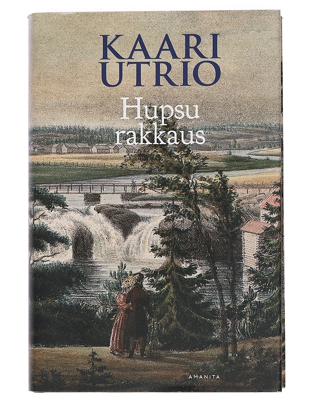 Hupsu rakkaus - Kaari Utrio - Kaunokirjallisuus - 10105449194 - 0