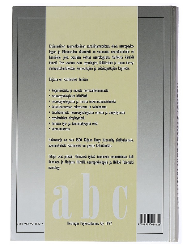 Neuropsykologian Käsitteet, Sanakirja Neurokliinikolle - Auli kanninen - Matkaoppaat ja sanakirjat - 10105449211 - 1