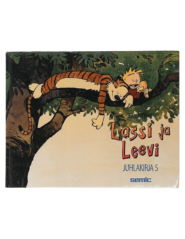 Lassi ja Leevi : juhlakirja 5 - Watterson, Bill - Sarjakuvat - 10105449250 - 0