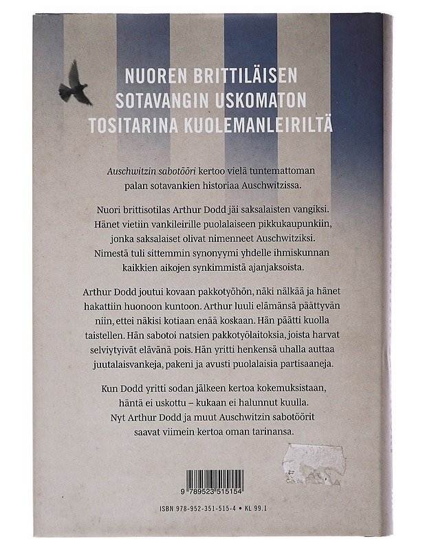 Auschwitzin sabotööri - Rushton, Colin - Elämäkerrat ja muistelmat - 10105449275 - 1