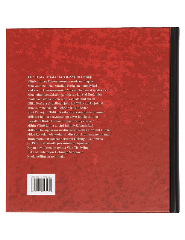 Tuntemattomat sotilaat - Malmberg, Ilkka - Tietokirjat ja oppaat - 10105449278 - 1