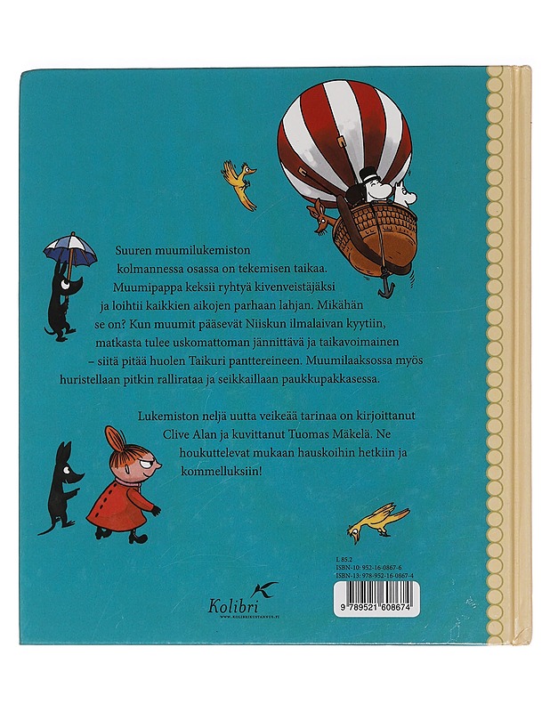 Muumit ja tekemisen taika - Alan, Clive - Lastenkirjat - 10105449291 - 1