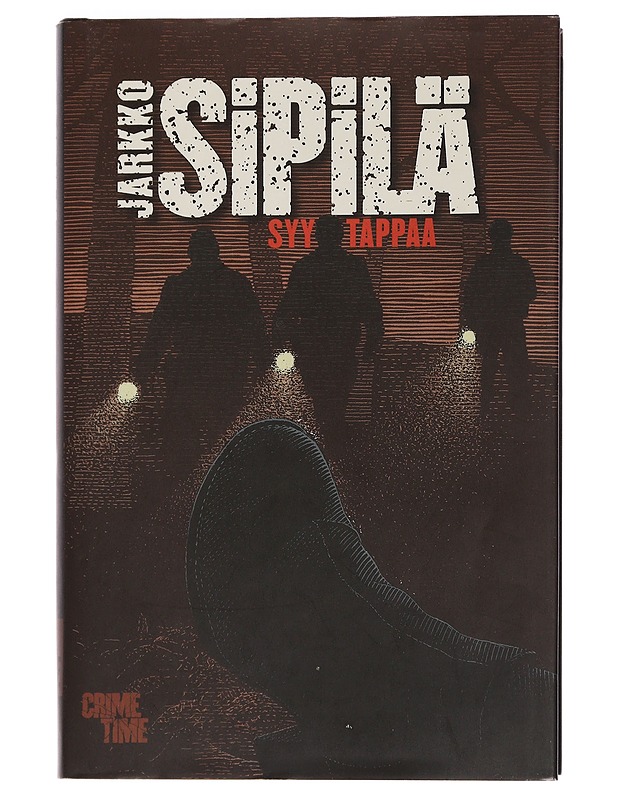 Syy tappaa - Jarkko Sipilä - Jännitys ja dekkarit - 10105449298 - 0