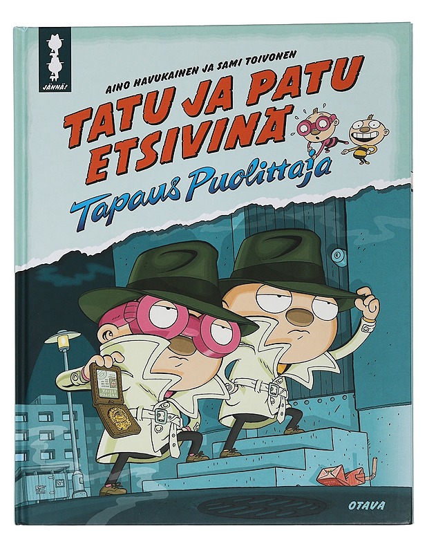 Tatu ja Patu etsivinä : tapaus Puolittaja - Havukainen, Aino - Lastenkirjat - 10105449316 - 0