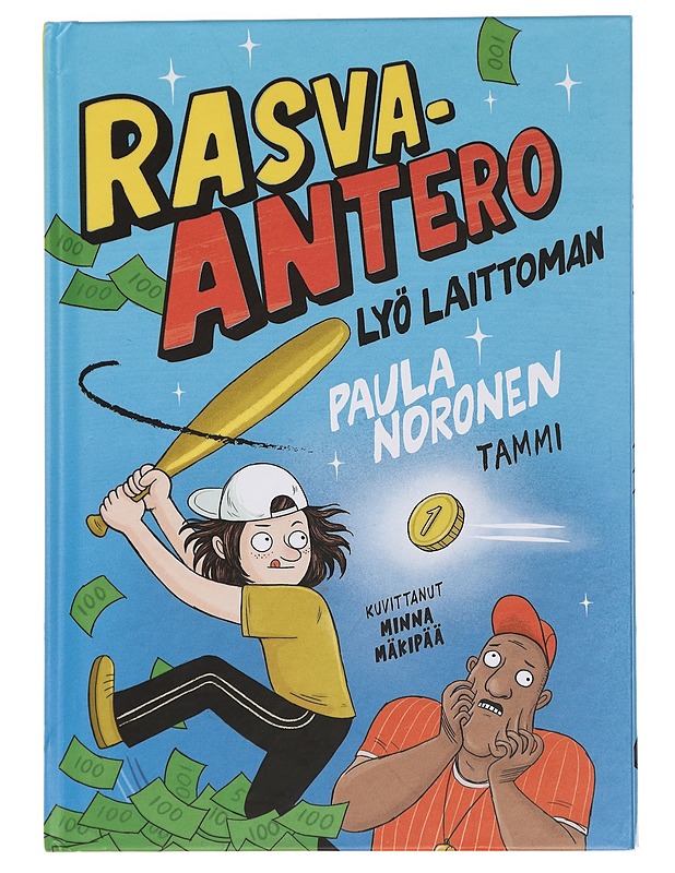 Rasva-Antero lyö laittoman - Noronen, Paula - Lastenkirjat - 10105449322 - 0