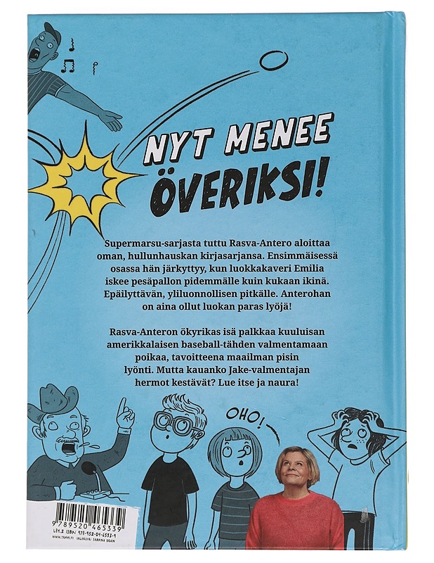 Rasva-Antero lyö laittoman - Noronen, Paula - Lastenkirjat - 10105449322 - 1