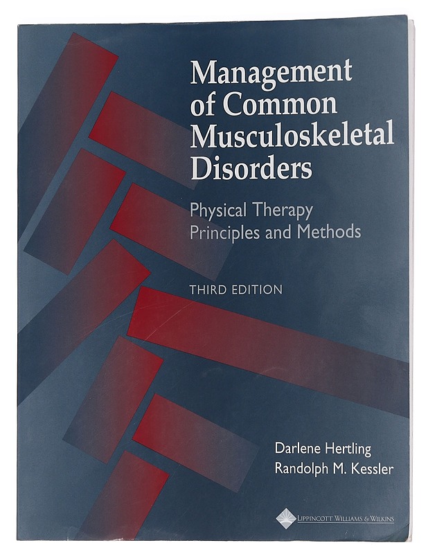 Management of Common Musculoskeletal Disorders - Physical Therapy Principles and Methods - Hertling Darlene - Tietokirjat ja oppaat - 10105449358 - 0