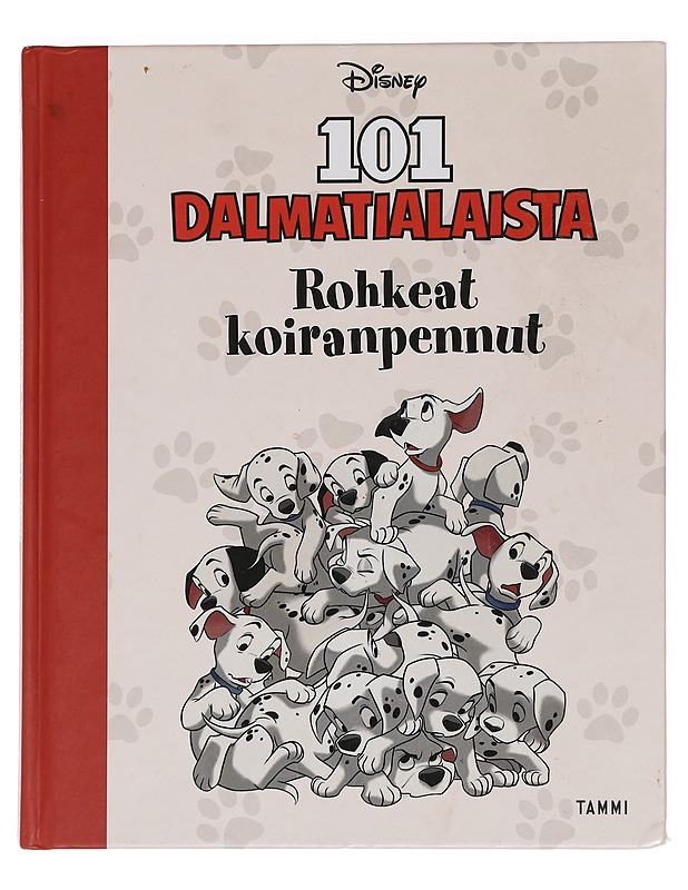 101 Dalmatialaista : Rohkeat koiranpennut - Carbone, Courtney - Lastenkirjat - 10105449359 - 0