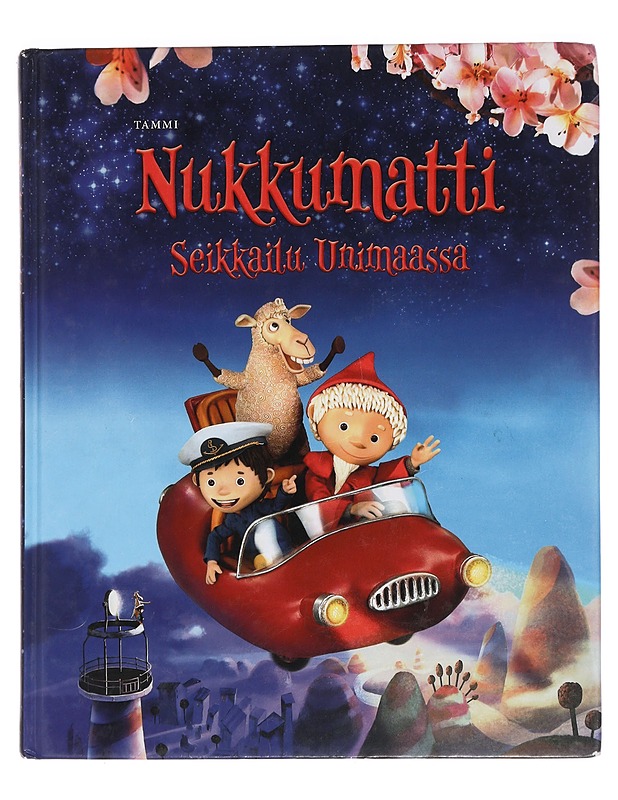 Nukkumatti : seikkailu Unimaassa - Fischer, Lucia - Lastenkirjat - 10105449369 - 0