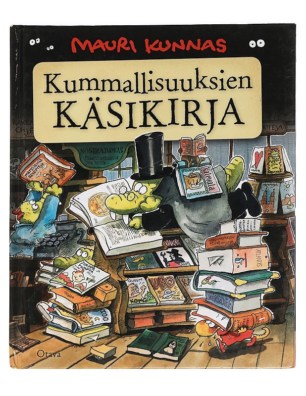 Kummallisuuksien käsikirja - Kunnas, Mauri - Romaanit ja novellit - 10105449399 - 0