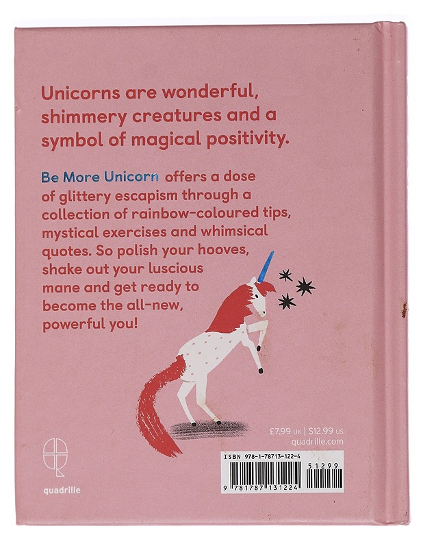Be More Unicorn: How to Find Your Inner Sparkle - Gray, Joanna - Tietokirjat ja oppaat - 10105449453 - 1