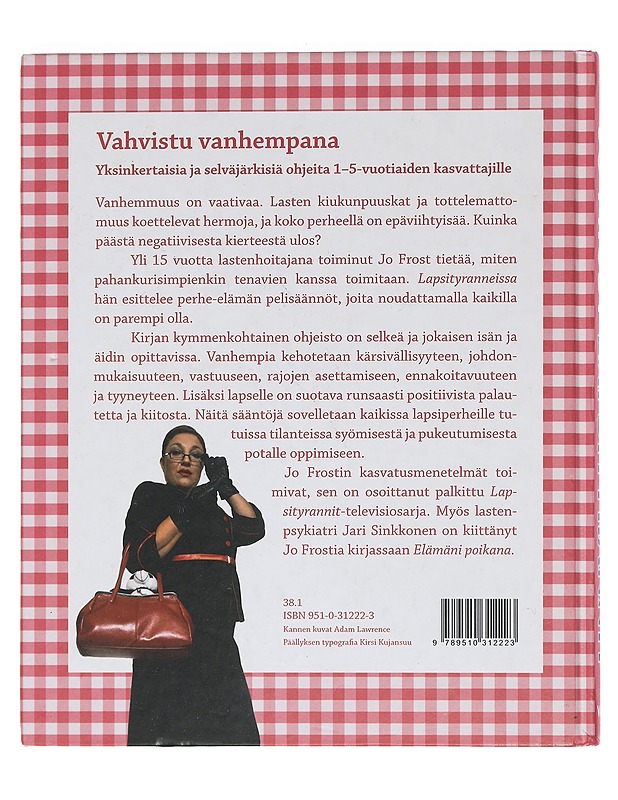 Lapsityrannit : kehity kasvattajana - Frost, Jo - Tietokirjat ja oppaat - 10105449461 - 1