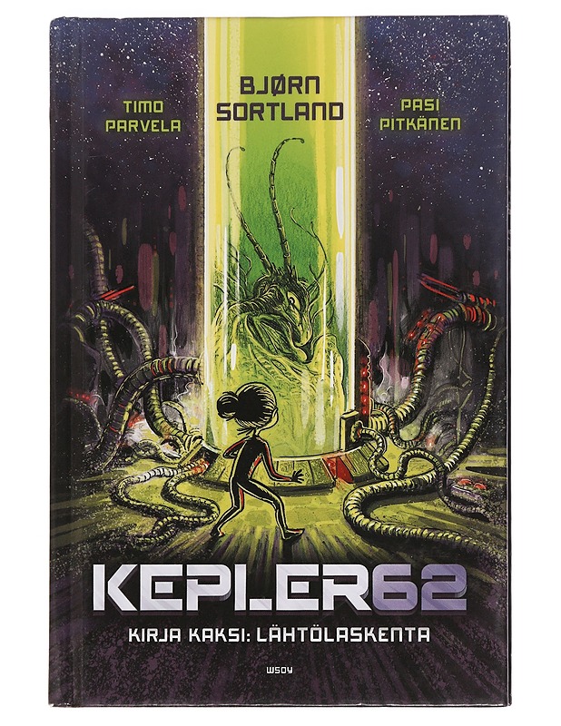 Kepler62 : Kirja kaksi : Lähtölaskenta - Parvela, Timo - Fantasia- ja scifi - 10105449469 - 0