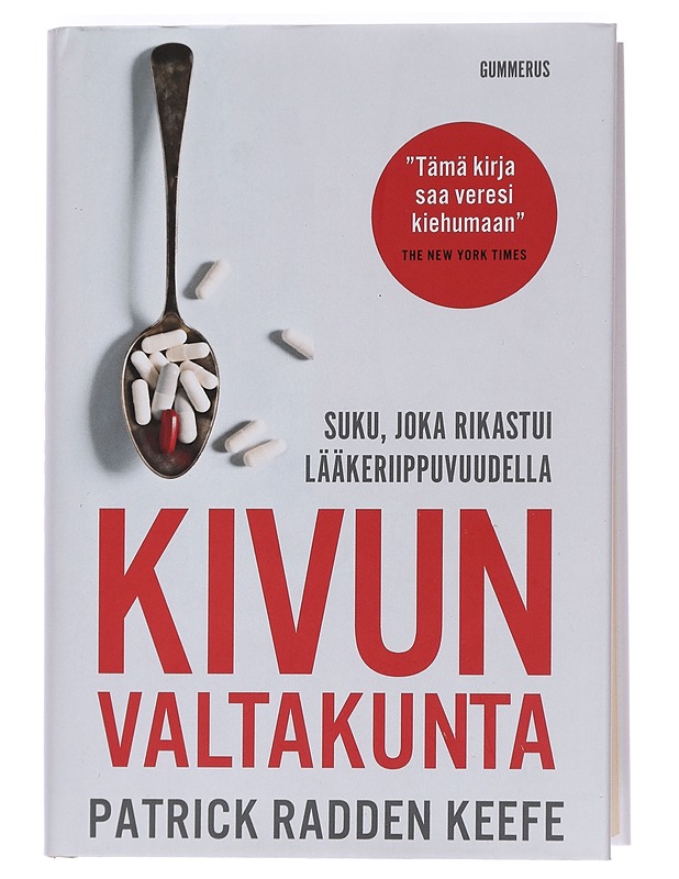 Kivun valtakunta : suku, joka rikastui lääkeriippuvuudella - Keefe, Patrick Radden - Elämäkerrat ja muistelmat - 10105449486 - 0