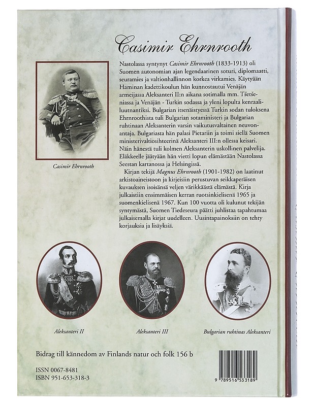 Casimir Ehrnrooth - Ehrnrooth, Magnus - Elämäkerrat ja muistelmat - 10105449528 - 1