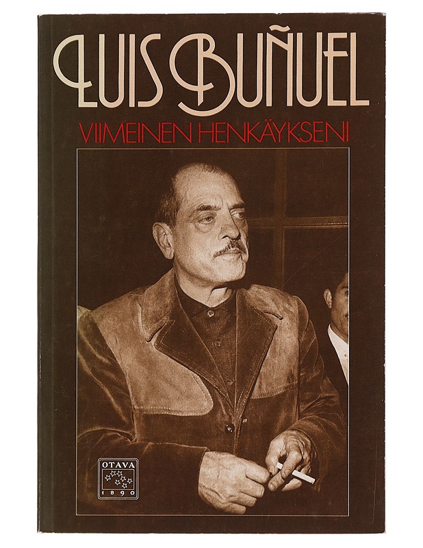 Viimeinen henkäykseni - Buñuel, Luis - Elämäkerrat ja muistelmat - 10105449544 - 0