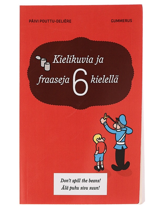 Kielikuvia ja fraaseja 6 kielellä - Pouttu-Delière, Päivi - Tietokirjat ja oppaat - 10105449546 - 0