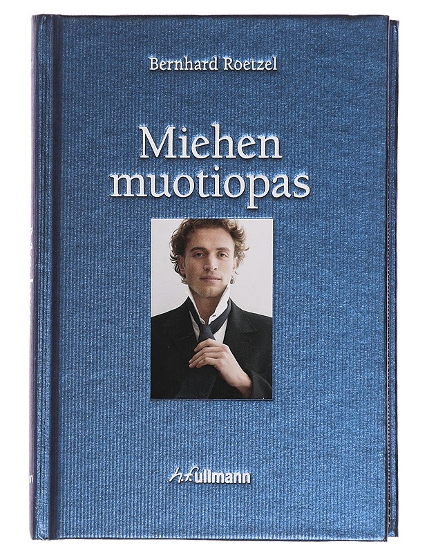 Miehen muotiopas - Roetzel, Bernhard - Harrastekirjat - 10105449551 - 0