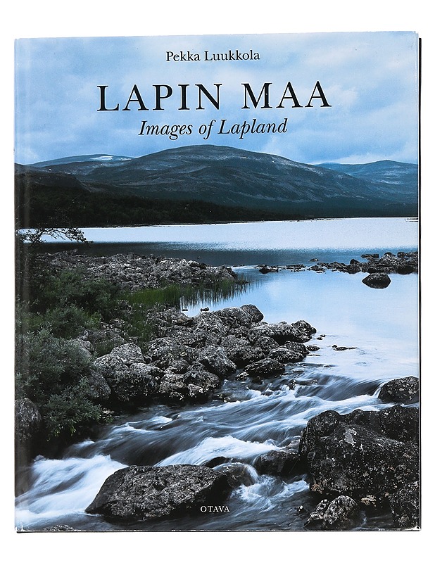 Lapin maa = Images of Lapland - Luukkola, Pekka - Tietokirjat ja oppaat - 10105449569 - 0