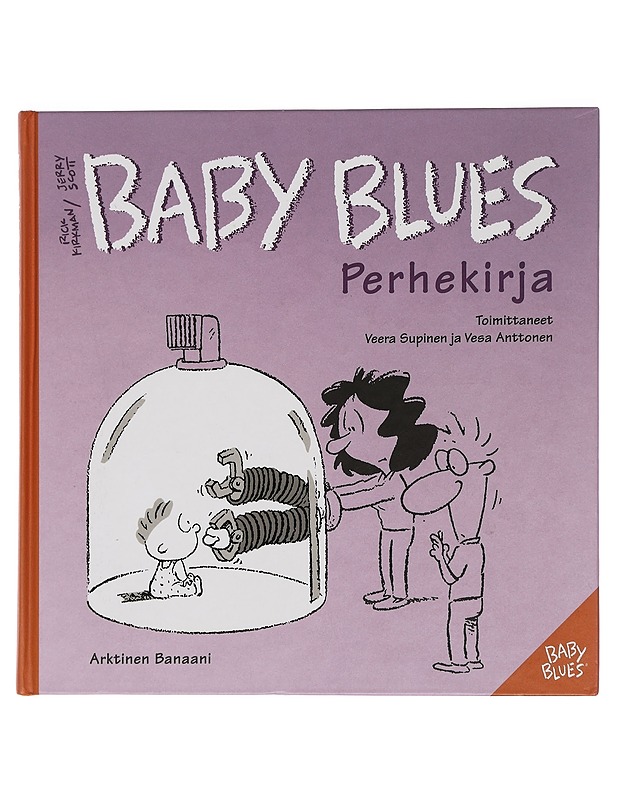 Baby blues : perhekirja - Supinen, Veera - Lastenkirjat - 10105449574 - 0