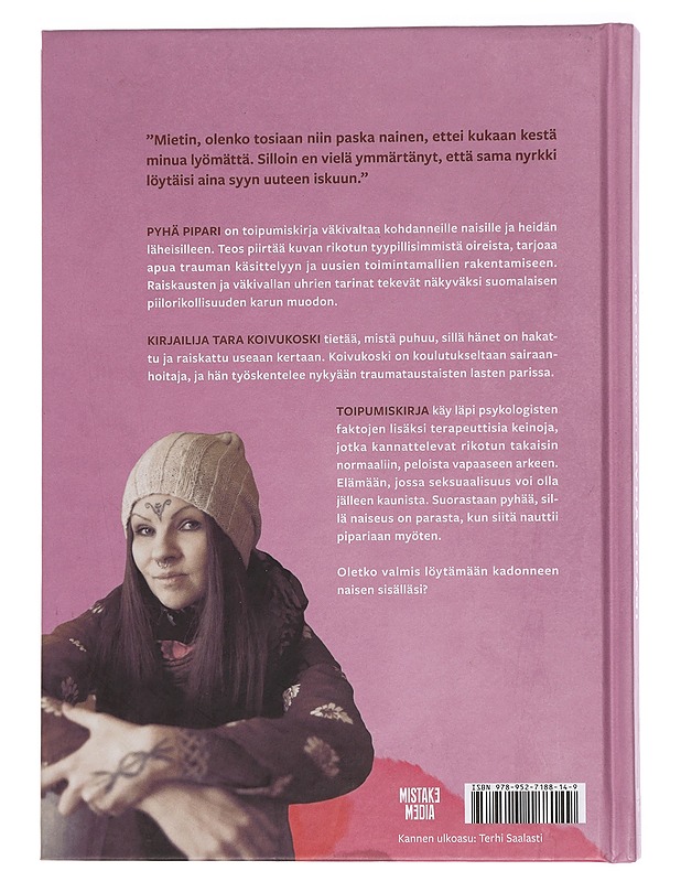 Pyhä pipari : toipumiskirja rikotuille naisille - Koivukoski, Tara - Elämäkerrat ja muistelmat - 10105449610 - 1
