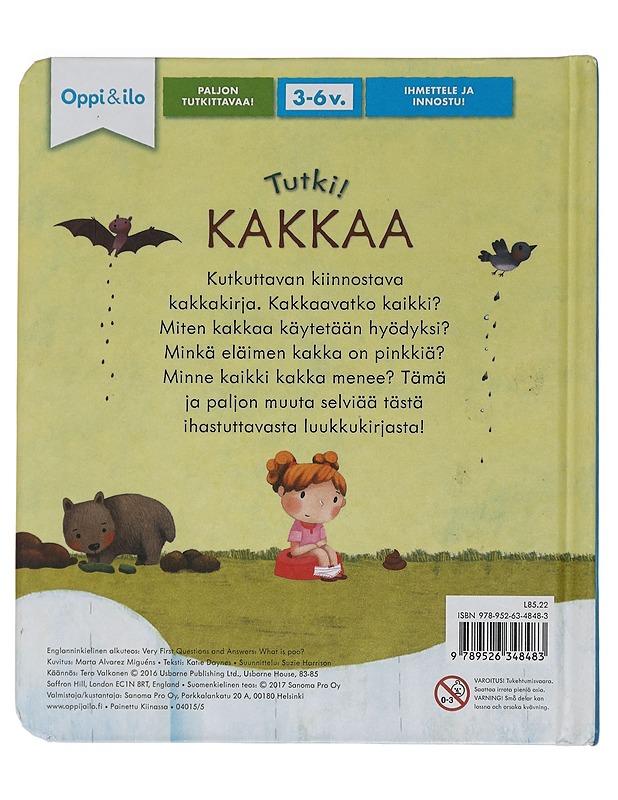 Tutki! Kakkaa - Daynes, Katie - Lastenkirjat - 10105449618 - 1