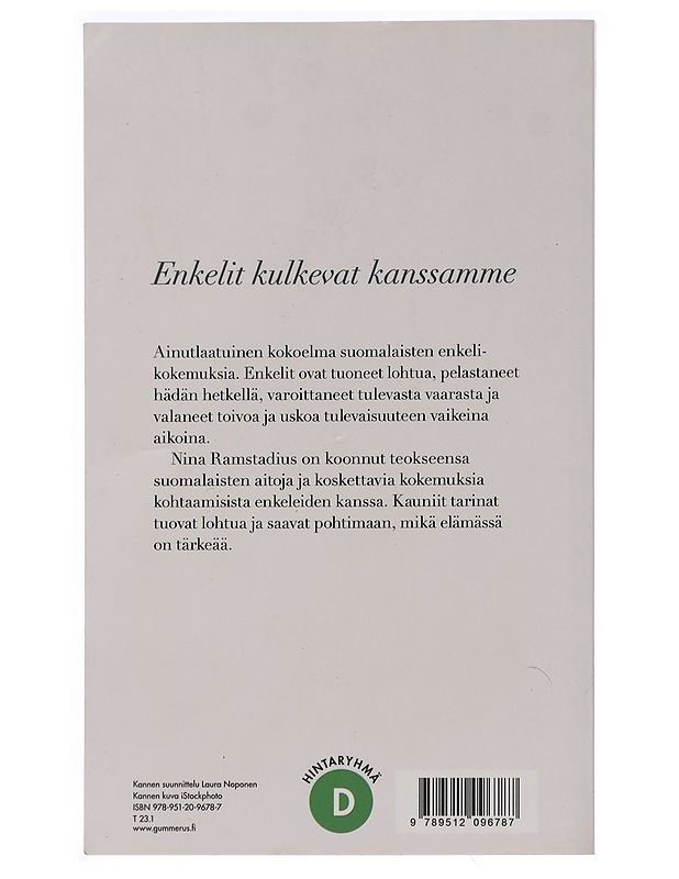 Enkeli lensi ohi : suomalaisten enkelikokemuksia - Ramstadius, Nina - Tietokirjat ja oppaat - 10105449634 - 1