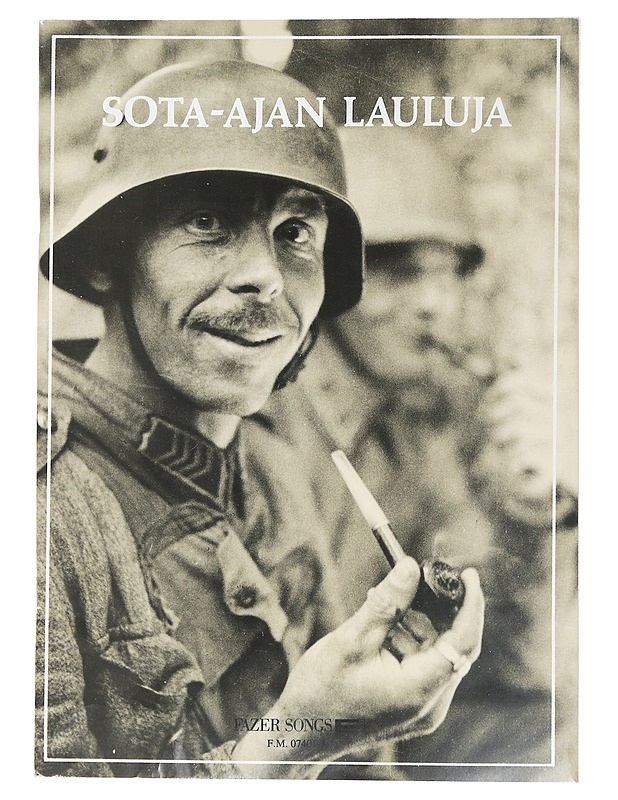 Sota-ajan lauluja - Musiikki- ja elokuvakirjat - 10105449692 - 0
