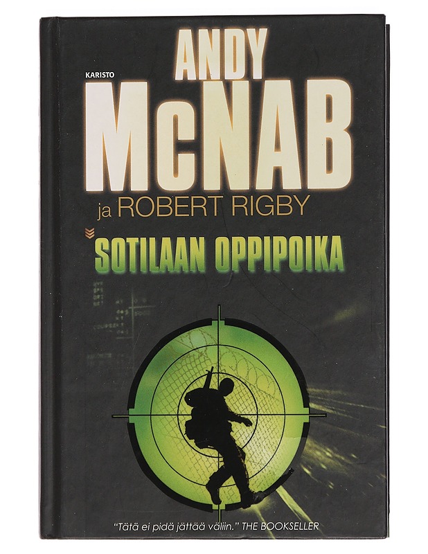 Sotilaan oppipoika - McNab, Andy - Romaanit ja novellit - 10105449722 - 0