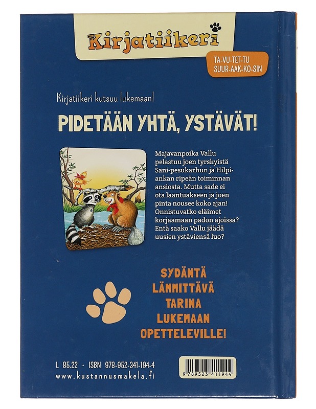 Pidetään yhtä, ystävät! - Taube, Anna - Lastenkirjat - 10105449743 - 1