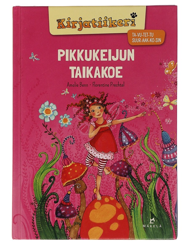Pikkukeijun taikakoe - Benn, Amelie - Lastenkirjat - 10105449745 - 0