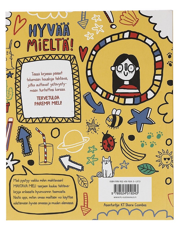 Hyvää mieltä! tehtäväkirja sinulle, jota joskus kiukuttaa tai surettaa - Clarkson, Stephanie - Lastenkirjat - 10105449778 - 1