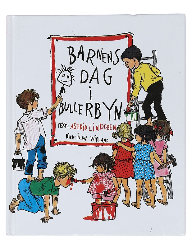 Barnens dag i Bullerbyn - Lindgren, Astrid - Lastenkirjat - 10105449780 - 0