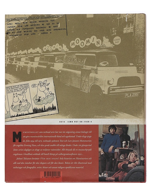 Vid min svans! : Tove och Lars Janssons tecknade muminserie - Juhani Tolvanen - Elämäkerrat ja muistelmat - 10105449792 - 1