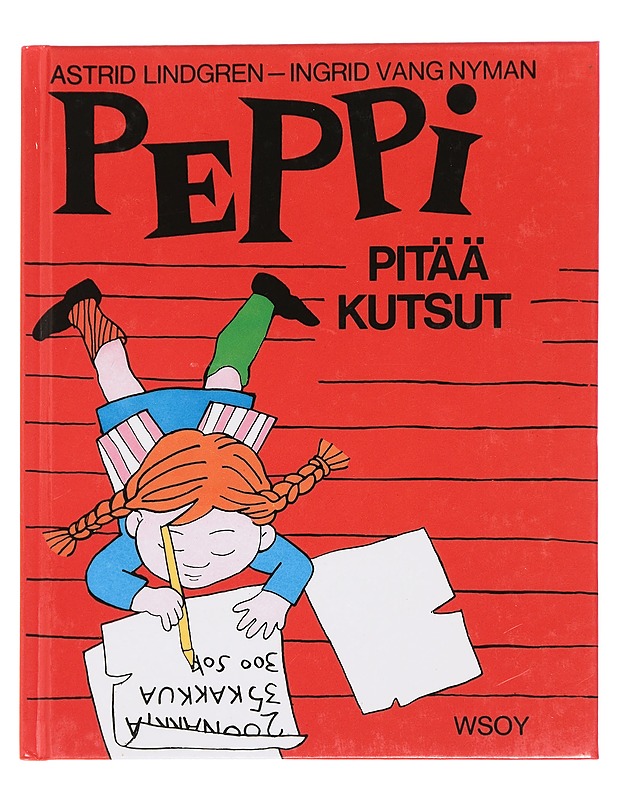 Peppi pitää kutsut - Lindgren, Astrid - Lastenkirjat - 10105449824 - 0