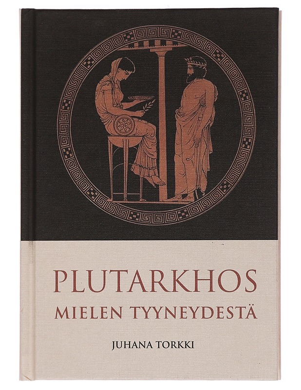 Mielen tyyneydestä - Plutarkhos - Harrastekirjat - 10105449836 - 0