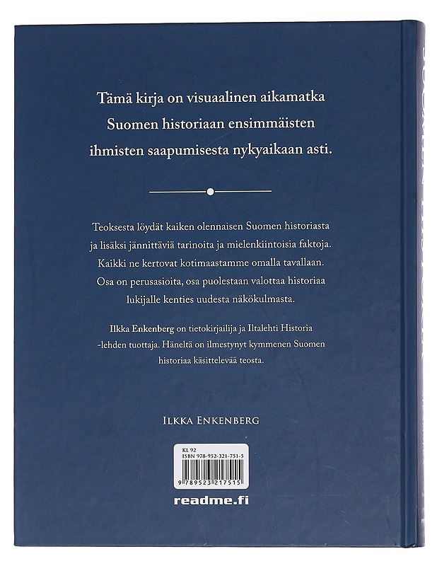 Suomen historia : visuaalinen aikamatka - Ilkka Enkenberg - Historiakirjat - 10105449866 - 1