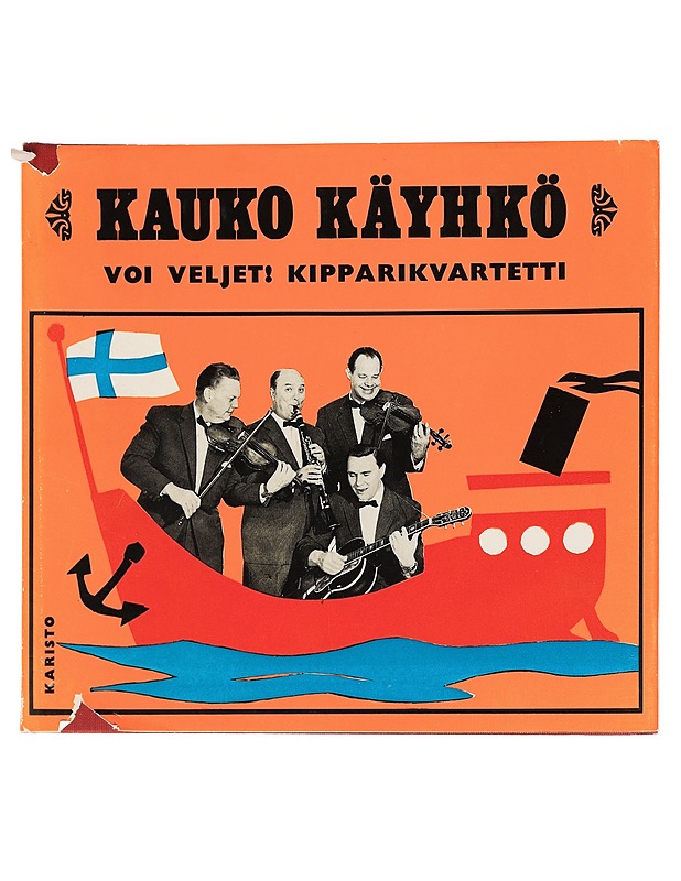 Voi veljet! Kipparikvartetti - Käyhkö, Kauko - Historiakirjat - 10105449954 - 0
