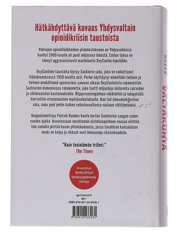 Kivun valtakunta : suku, joka rikastui lääkeriippuvuudella - Keefe, Patrick Radden - Elämäkerrat ja muistelmat - 10105450013 - 1