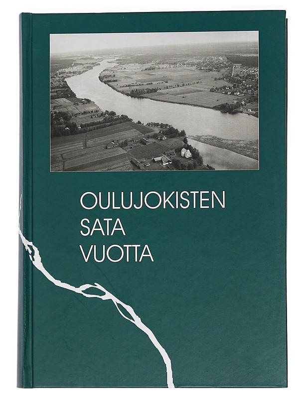 Oulujokisten sata vuotta - Tervonen, Antero - Elämäkerrat ja muistelmat - 10105450061 - 0