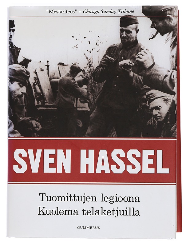 Tuomittujen legioona ; Kuolema telaketjuilla - Hassel, Sven - Romaanit ja novellit - 10105450087 - 0