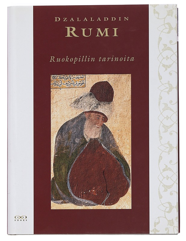 Ruokopillin tarinoita : kertomuksia Dzalaladdin Rumin Masnavista - Rumi, Dzalaladdin - Romaanit ja novellit - 10105450093 - 0