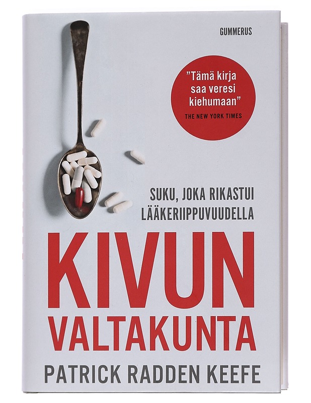 Kivun valtakunta : suku, joka rikastui lääkeriippuvuudella - Keefe, Patrick Radden - Elämäkerrat ja muistelmat - 10105450098 - 0