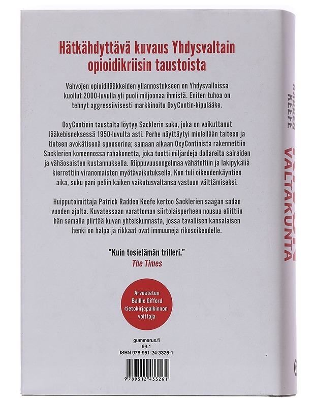 Kivun valtakunta : suku, joka rikastui lääkeriippuvuudella - Keefe, Patrick Radden - Elämäkerrat ja muistelmat - 10105450098 - 1