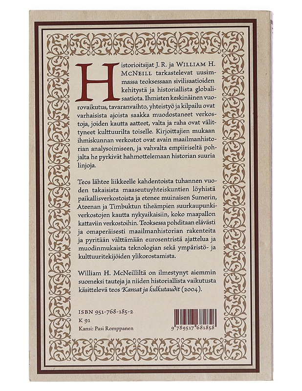 Verkottunut ihmiskunta : yleiskatsaus maailmanhistoriaan - McNeill, J. R. - Tietokirjat - 10105450102 - 1