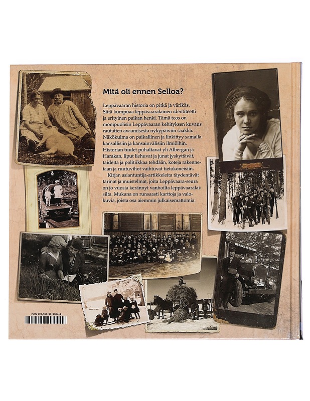 Albergasta Leppävaaraan : sata vuotta ihmisiä, elämää ja kehitystä - Saloranta, Pauli - Historiakirjat - 10105450134 - 1