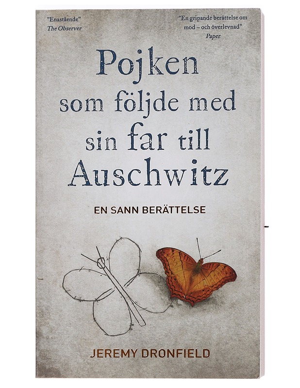 Pojken som följde med sin far till Auschwitz - Jeremy Dronfield - Romaanit ja novellit - 10105450183 - 0