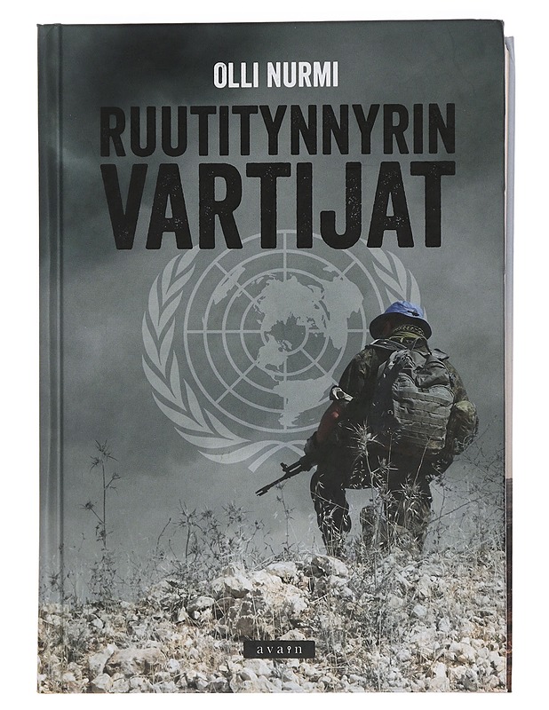 Ruutitynnyrin vartijat : rauhanturvaajakokemuksia Libanonista ja Syyriasta 2012-2013 - Nurmi, Olli - Elämäkerrat ja muistelmat - 10105450188 - 0