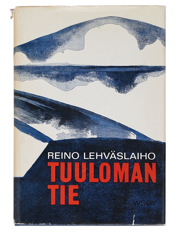 Tuuloman tie - Reino Lehväslaiho - Kaunokirjallisuus - 10105450215 - 0