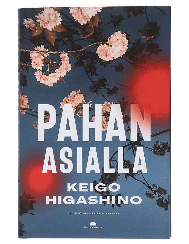 Pahan asialla - Higashino, Keigo - Jännitys ja dekkarit - 10105450224 - 0